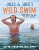 Jules & Greg's Wild Swim