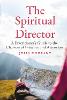The Spiritual Director