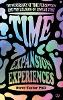 Time Expansion Experiences