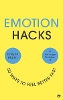 Emotion Hacks