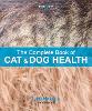 The Complete Book of Cat and Dog Health