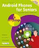 Android Phones for Seniors in easy steps