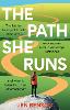 The Path She Runs