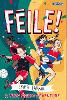 Féile! A Twin Power Adventure