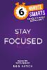 Stay Focused