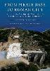 From Pirate Base to Roman City: The Excavations of Antiochia ad Cragum in Rough Cilicia
