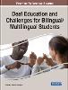 Deaf Education and Challenges for Bilingual/Multilingual Students
