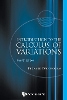 Introduction To The Calculus Of Variations (4th Edition)