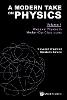 Modern Take On Physics, A - Volume 1: Classical Physics In Modern-day Classrooms