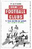 Forgotten Football Clubs of Great Britain and Ireland