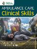 Ambulance Care Clinical Skills