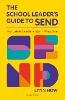 The School Leader’s Guide to SEND