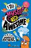 I Tell Myself I'm Awesome