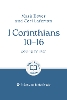 1 Corinthians 10 – 16: Loving Church