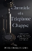 Chronicle of a Telephone Chappie