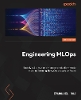 Engineering MLOps