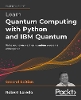 Learn Quantum Computing with Python and IBM Quantum
