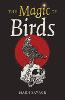 Magic of Birds, The