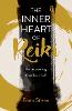 Inner Heart of Reiki (NEW EDITION), The