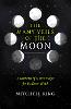 Many Veils of the Moon, The