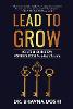 Lead to Grow