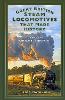 Great British Steam Locomotives that Made History