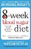 Michael Mosley's 8 Week Blood Sugar Diet