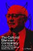 The Cultural Marxism Conspiracy