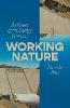 Working Nature