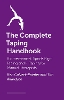 The Complete Taping Handbook