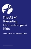 The AZ of Parenting Neurodivergent Kids