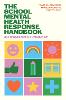 The School Mental Health Response Handbook