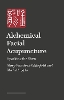 Alchemical Facial Acupuncture