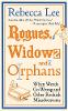 Rogues, Widows and Orphans