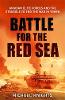The Battle for the Red Sea