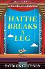 Hattie Breaks a Leg