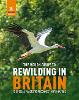 The Rough Guide to Rewilding in Britain