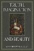 Truth, Imagination and Reality