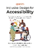 Inclusive Design for Accessibility