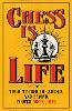 Chess is Life