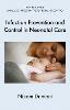 Infection Prevention and Control in Neonatal Care