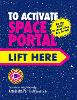 To Activate Space Portal Lift Here