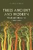 Trees Ancient and Modern