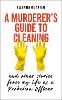 A Murderer's Guide to Cleaning