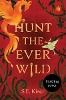 Hunt the Ever Wild