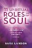 The 11 Spiritual Roles of the Soul