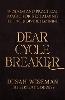 Dear Cycle Breaker