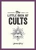 The Little Book of Cults