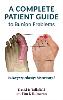 The Complete Patient Guide to Bunion Problems.