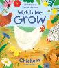 Watch Me Grow: Chickens